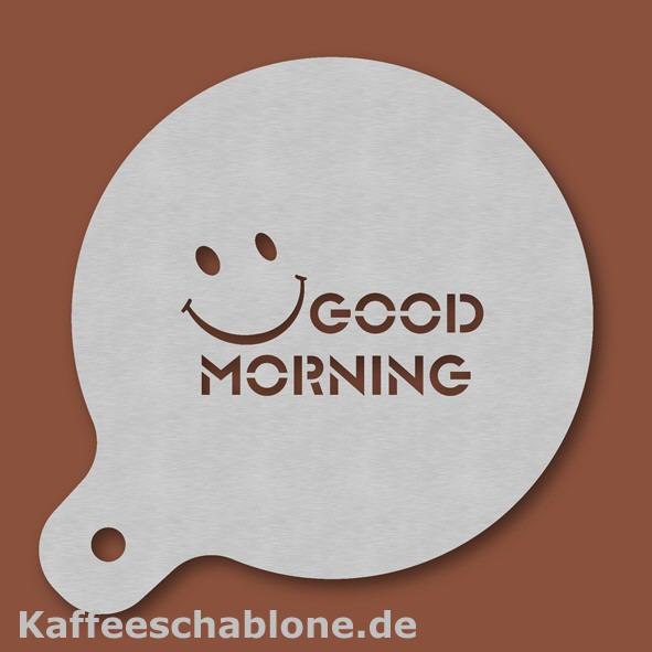 Kaffeeschablone Good Morning L&auml;cheln aus Edelstahl