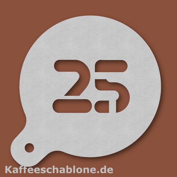 Kaffeeschablone Zahl 25 aus Edelstahl